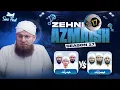 Zehni Azmaish Season 17 Ep#30 | Hyderabad Vs Faisalabad | Maulana Abdul Habib Attari
