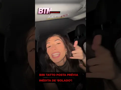 ESTÁ CHEGANDO! Bibi Tatto posta prévia de “Bolado” em suas redes sociais.