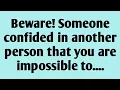 Download Lagu 📃 Beware! Someone confided in another person that you are impossible to....