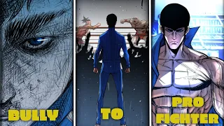 From a Bully To a Pro Fighter - Manhwa Recap Hanlim Gym Part 1