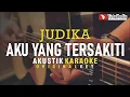 Download Lagu aku yang tersakiti - judika (akustik karaoke)