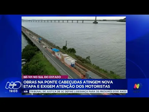 Mudanças na BR-101: obras na Ponte Cabeçudas exigem atenção redobrada dos motoristas