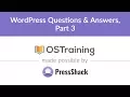 WordPress Development Lesson WordPress Questions Answers Part 3