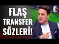 Download Lagu Okan Koç'tan Flaş Transfer Sözleri: \