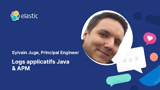 Java APM Application Logs ElasticFR Meetup