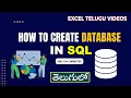 Creating a Database in SQL Server Telugu SQL for Beginners