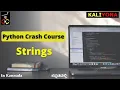 Strings Python Crash Course For Beginners Kaliyona In Kannada Learn Python Quickly