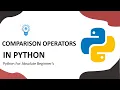 Python Tutorial 10 Comparison Operators in Python KNOWLEDGE DOCTOR Mishu Dhar