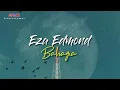 Download Lagu Eza Edmond - Bahagia | Official Lirik Video