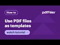 How to Use PDF Templates in pdfFiller