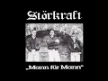 Download Lagu Störkraft - Mann für Mann [HIGH DEFINITION]