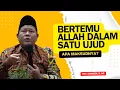 Download Lagu BERTEMU ALLAH DALAM SATU UJUD - Apa Maksudnya ? | Ust. Iswardi, S. Ag