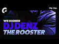 Download Lagu DJ DENZ the Rooster - It'll All Be Aiight