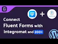 Integrating Fluent Forms with Make Step-by-Step Tutorial Bit Integrations
