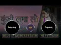Download Lagu Kundi Lagalo Saiyan (Cg Style Remix) - Dj Parasar Netam