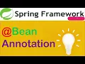 Understanding the Spring Bean Annotation Simplify Your Dependency Injection