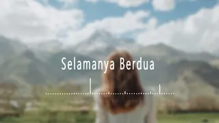 Download SOUNDTRACK FILM BOTTING - SELAMANYA BERDUA - MALADEWI AR \u0026 DAP MP3