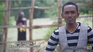 Haacaaluu Hundeessaa Maalan Jira DireTube Music Video 2015 