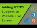 Add HTTPS support to VSCode Live Server