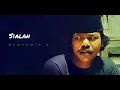 Benyamin S - Sialan