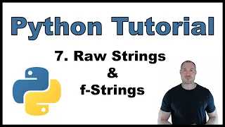 Python Tutorial for Beginners p 7 Raw Strings f-Strings