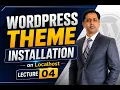 WordPress Theme Installation Tutorial Install Any Theme on Localhost