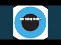 Download Lagu for using water