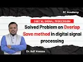 Overlap Save Method Problem Solved Step-by-Step Digital Signal Processing DSP Tutorial