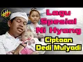 Download Lagu LAGU SPESIAL NI HYANG (HYANG SUKMA AYU) - CIPTAAN KDM (KANG DEDI MULYADI/BAPA AING)