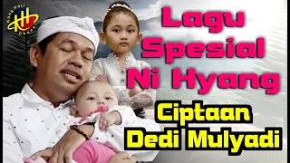 lagu spesial ni hyang hyang sukma ayu ciptaan kdm kang dedi mulyadi bapa aing 