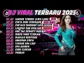 Lagu DJ TIKTOK TERBARU 2025 || DJ JANGAN TUNGGU LAMA LAMA 🎵 DJ CINTA DARI SEBERANG 🎵 FULL ALBUM❗❗