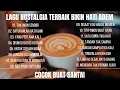 Download Lagu LAGU NOSTALGIA TERBAIK BIKIN HATI ADEM || ENAK DI DENGAR SAAT SEDANG SANTAI || TANPA IKLAN
