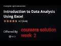 Introduction to data analysis using Excel ll week 2 quiz answers coursera solution