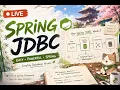 LIVE Day 7 Session 1 Becoming a Java Architect Studying Spring JDBC Study WIth Me