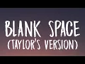 Download Lagu Taylor Swift - Blank Space [Lyrics] (Taylor's Version)