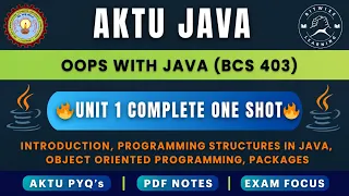 OOPS with Java Complete Unit 1 One Shot AKTU B Tech CSE BCS403