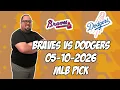 Atlanta Braves vs Los Angeles Dodgers 26 MLB Pick Prediction MLB Betting Tips