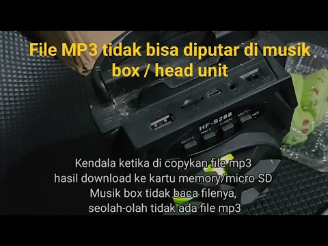 Download MP3 Mengatasi File mp3 tidak bisa diputar di musik box || Mp3 tidak terbaca musik box