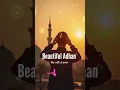 Download Lagu Beautiful Azaan by Mehdi Yarrahi 🥀🌙 A call to Prayer That Touches the Heart ❤️ #beautifulazaan