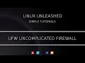Raspberry PI - Linux UFW Uncomplicated Firewall Tutorial