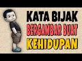Download Lagu KATA BIJAK BERGAMBAR BUAT KEHIDUPAN