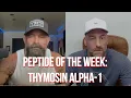Download Lagu Peptide of the Week: Thymosin Alpha-1 (TA-1)