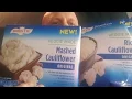 Birds Eye Brand Mashed Cauliflower And Riced Cauliflower Review