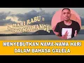 Download Lagu MENYEBUTKAN NAMA-NAMA HARI DALAM BAHASA GALELA | BAHASA DAERAH MALUKU UTARA |