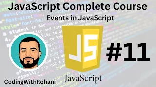 JavaScript Complete Course Events in JavaScript CodingWithRohani