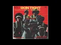 Ohio Players - Skin Tight (radio version) (1974)