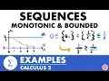 Monotonic Bounded Sequences Examples Calculus 2 - JK Math