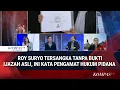Penetapan Tersangka Roy Suryo Tanpa Bukti Ijazah Asli, Ini Kata Pengamat Hukum Pidana