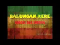 BALUNGAN KERE - REGGAE SKA VERSION