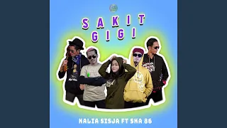 Download SAKIT GIGI (feat. SKA86) MP3